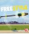 Freestyle- A Master's Guide to 3-D Flight - English Edition